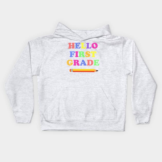 Hello First Grade Kids Hoodie by FatTize